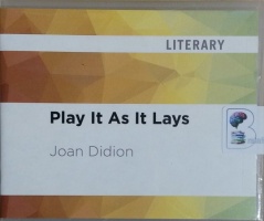Play It As It Lays written by Joan Didion performed by Lauren Fortgang on CD (Unabridged)